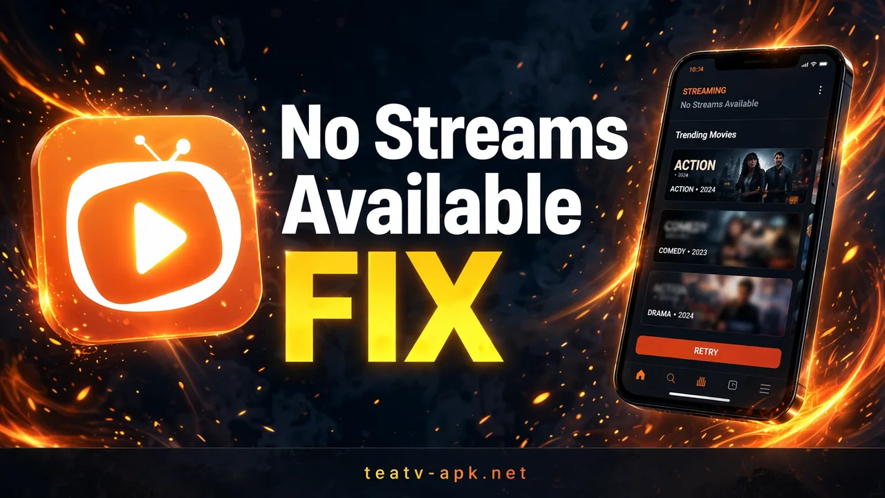 Fix 'No Streams Available' error on TeaTV — thumbnail with app icon and phone mockup